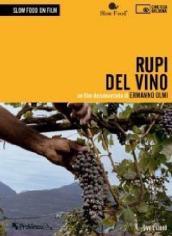 Rupi del vino. Un film documentario di Ermanno Olmi. DVD. Ediz. illustrata. Con libro