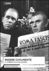 Ridere civilmente. Il cinema di Luigi Zampa