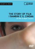 The story of film. I bambini e il cinema. DVD. Con libro