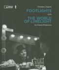 Charlie Chaplin: footlights with the world of limelight