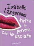 Tutte le persone che ho baciato