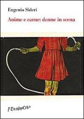 Anima e carne: donne in scena