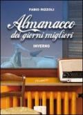 Almanacco dei giorni migliori. Inverno