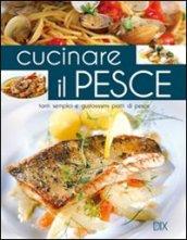 Cucinare il pesce