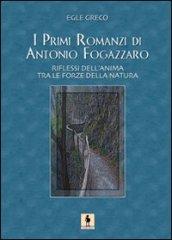 I primi romanzi di A. Fogazzaro