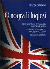 Omografi inglesi. Parole scritte alla stessa maniera con origine diversa