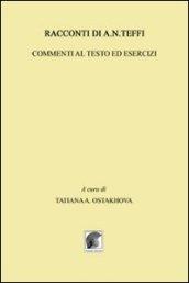 Racconti di A. N. Teffi. Commenti al testo ed esercizi