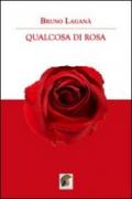 Qualcosa di Rosa