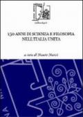 150 anni di scienza e filosofia nell'Italia unita