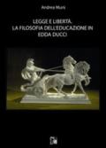 Legge e libertà. La filosofia dell'educazione in Edda Ducci