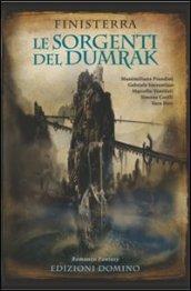 Le sorgenti del Dumrak. Finisterra