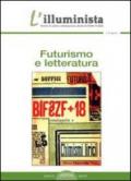 L'illuminista. 27: Futurismo e letteratura