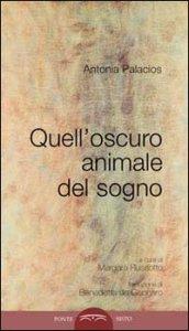 Quell'oscuro animale del sogno