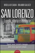 San Lorenzo. Luoghi, storia e memorie
