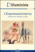 L'illuminista vol. 37-38-39: L'espressionismo. Letteratura italiana e altro