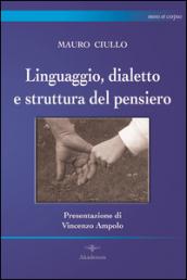 Linguaggio, dialetto e struttura del pensiero