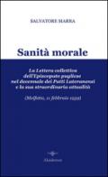 Sanità morale. La lettera collettiva dell'episcopato pugliese nel decennale dei Patti Lateranensi e la sua straordinaria attualità (Molfetta, 11 febbraio 1939)