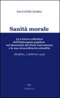 Sanità morale. La lettera collettiva dell'episcopato pugliese nel decennale dei Patti Lateranensi e la sua straordinaria attualità (Molfetta, 11 febbraio 1939)