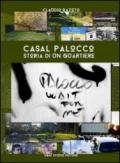 Casal Palocco. Storia di un quartiere