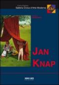 Jan Knap. Ediz. illustrata