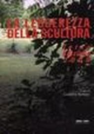La leggerezza della scultura