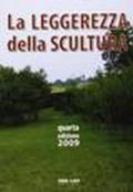 La leggerezza della scultura