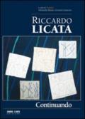Riccardo Licata. Continuando