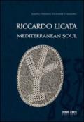 Riccardo Licata. Mediterranean soul