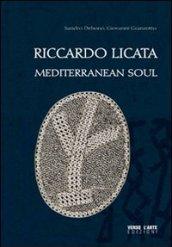 Riccardo Licata. Mediterranean soul