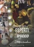 Diventare esperti di trucco. Per gli Ist. professionali