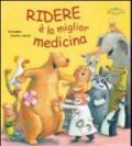 Ridere è la miglior medicina