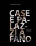 Case e palazzi a Fano. Ediz. multilingue