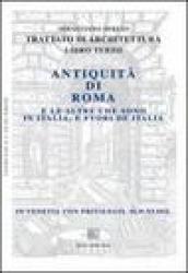 Trattato di architettura. Libro 3°: Antiquità di Roma e le altre che sono in Italia, e fuori de Italia