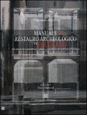 Manuale del restauro archeologico di Ercolano