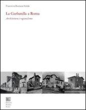 La Garbatella a Roma. Architettura e regionalismo