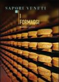 I formaggi