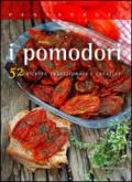 I pomodori