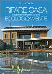 Rifare casa ecologicamente