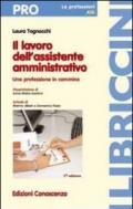 Il lavoro dell'assistente amministrativo. Una professione in cammino