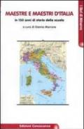 Maestre e maestri d'Italia. In 150 anni di storia della scuola