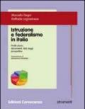 Istruzione e federalismo in Italia. Profili storici, documenti, dati, leggi, prospettive