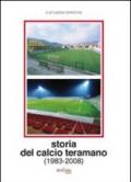 Storia del calcio teramano (1983-2008)