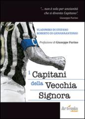 I capitani della vecchia signora