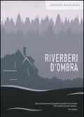 Riverberi d'ombra