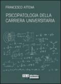 Psicopatologia della carriera universitaria