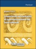 Lineamenti sul contratto di sponsorizzazione dei beni culturali