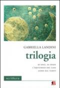 Trilogia: Di sole, di spade-L'equilibrio del caso-Altro dal tempo