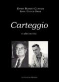 Carteggio (1933-1944) e altri scritti