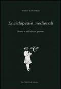 Enciclopedia medievali. Storia e stili di un genere