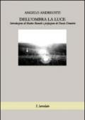 Dell'ombra la luce